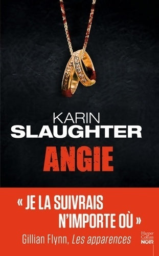 Livrenpoche : Angie : Une enquête de will trent - Karin Slaughter - Livre