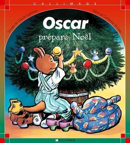 Livrenpoche : Oscar prépare noël - Claude Lapointe - Livre