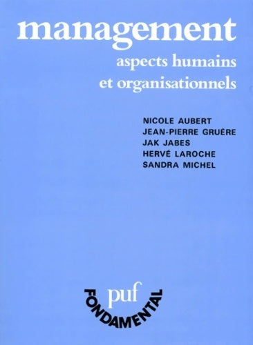 Livrenpoche : Management : Aspects humains et organisationnels - Nicole Aubert - Livre