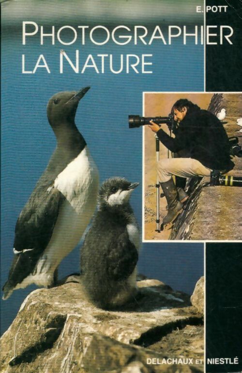 Livrenpoche : Photographier la nature - Edgar Pott - Livre