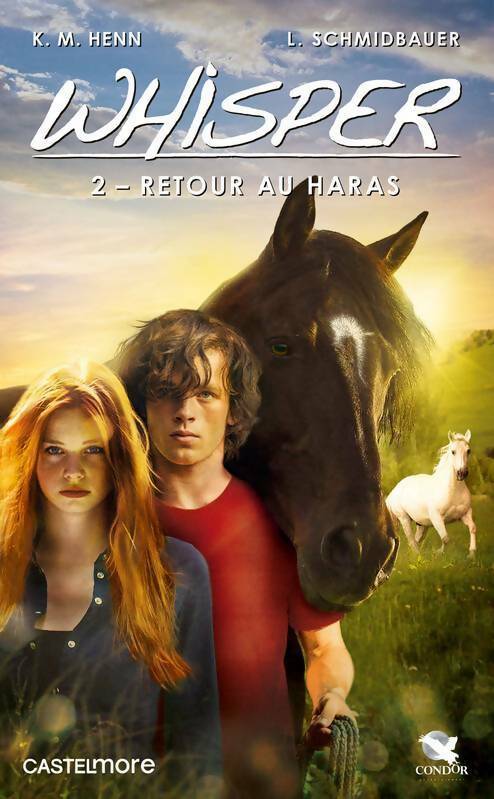 Livrenpoche : Whisper Tome II : Retour au haras: retour au haras - Lea Schmidbauer - Livre