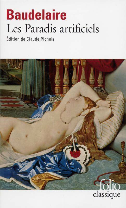 Livrenpoche : Les paradis artificiels - Charles Baudelaire - Livre