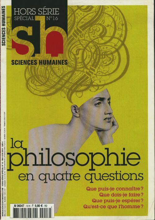 Livrenpoche : Sciences humaines Hors-série n°16 : La philosophie en quatre questions - Collectif - Livre