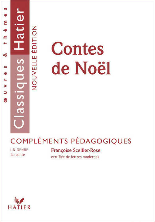Livrenpoche : Contes de noël. Compléments pédagogiques - Françoise Scellier-Rose - Livre