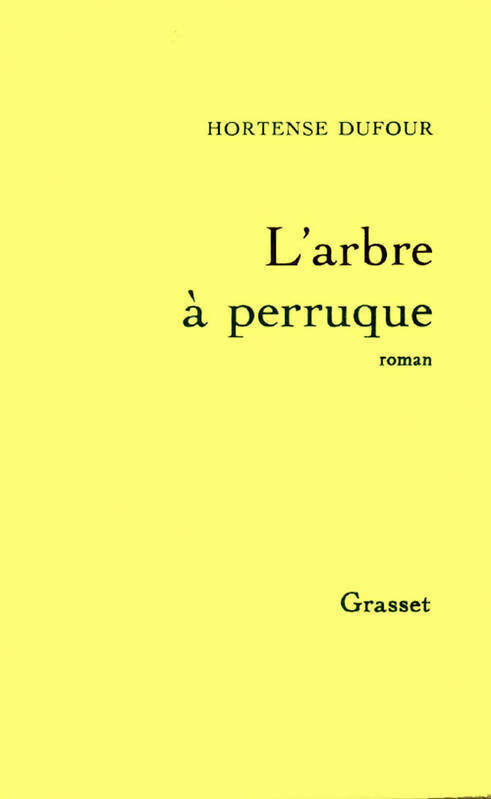 Livrenpoche : L'arbre à perruque - Hortense Dufour - Livre