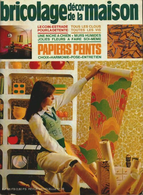Livrenpoche : Bricolage décor de la maison  n°75 : Papiers peints - Collectif - Livre