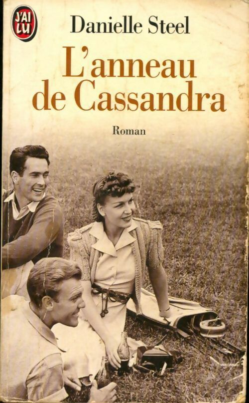 L'anneau de Cassandra - Danielle Steel - Livre