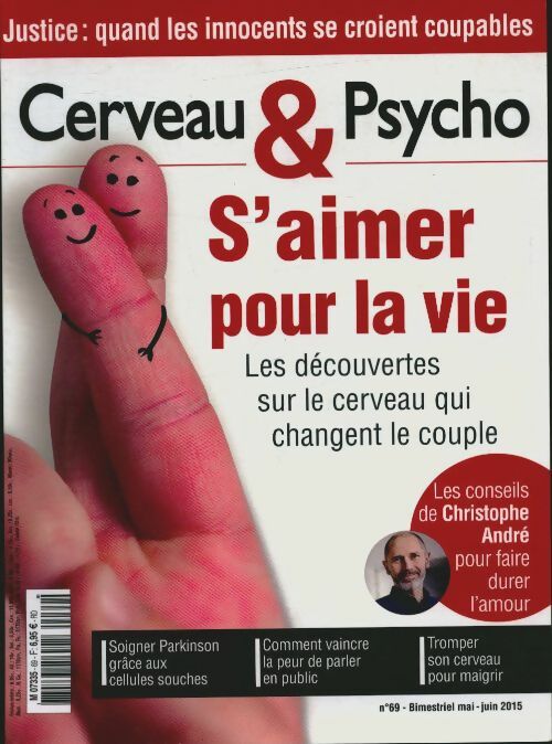 Livrenpoche : Cerveau & Psycho  n°69 : S'aimer pour la vie - Collectif - Livre
