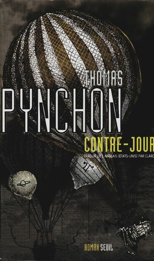 Contre-jour - Thomas Pynchon -  Fiction & Cie - Livre