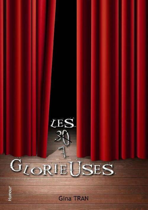 Livrenpoche : Les 7 glorieuses - Gina Tran - Livre