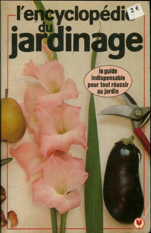 Livrenpoche : L'Encyclopédie du jardinage - Collectif - Livre