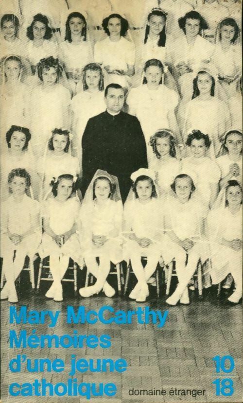 Livrenpoche : Mémoires d'une jeune catholique - Mary McCarthy - Livre