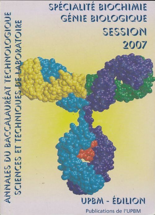 Livrenpoche : Spécialité biochimie génie biologique Session 2007 - Collectif - Livre