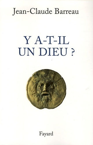 Livrenpoche : Y a-t-il un dieu ? - Jean-Claude Barreau - Livre