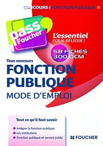 Livrenpoche : Fonction publique mode d'emploi - François Chevalier - Livre