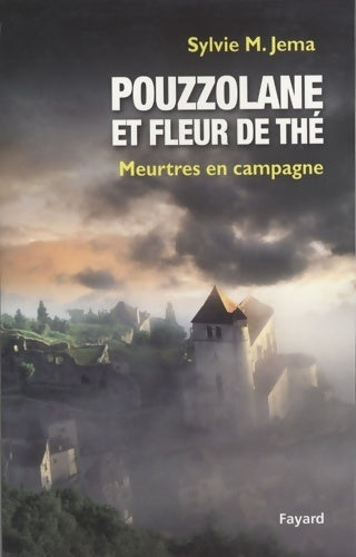Livrenpoche : Pouzzolane et fleur de the - Sylvie M. Jema - Livre