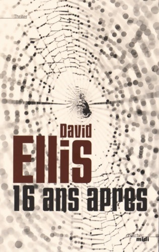 Livrenpoche : 16 ans après - David Ellis - Livre
