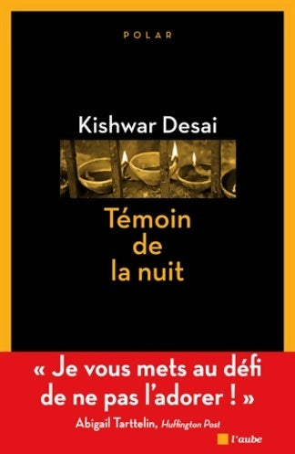Livrenpoche : Témoin de la nuit - Kishwar Desai - Livre