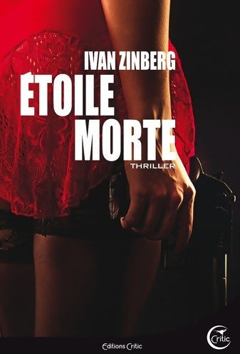 Étoile morte - Ivan Zinberg - Livre
