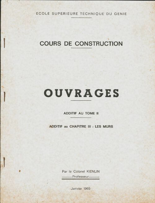 Livrenpoche : Cours de construction : Ouvrages additif au tome II - Colonel Kienlin - Livre