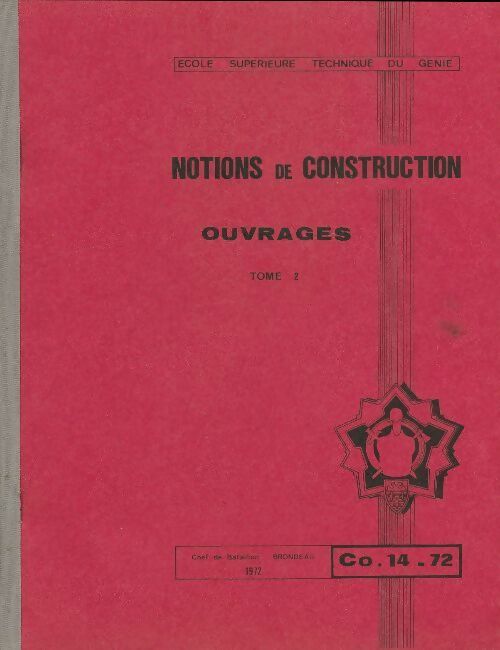 Livrenpoche : Notions de construction Tome II : Ouvrages - Brondeau - Livre