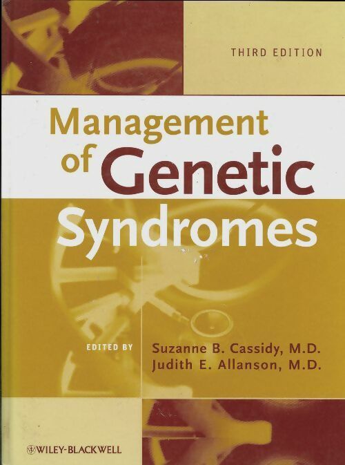 Management of genetic syndromes - Suzanne B. Cassidy -  Wiley - Livre
