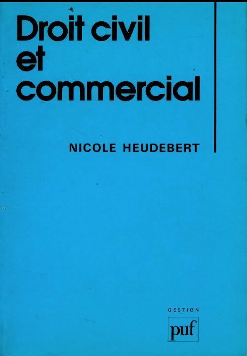 Livrenpoche : Droit civil et commercial - Nicole Heudebert - Livre