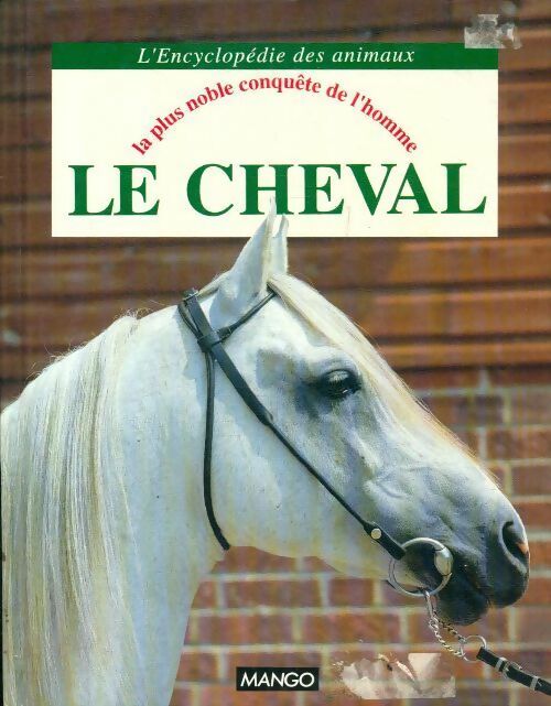 Livrenpoche : Le cheval : La plus noble conquête de l'homme - I. Komerovsky - Livre
