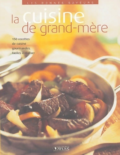 Livrenpoche : La cuisine de grand-mère - Collectif - Livre