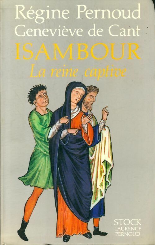 Livrenpoche : Isambour la reine captive - Régine Pernoud - Livre