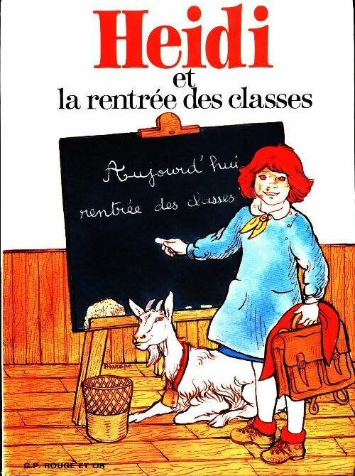 Livrenpoche : Heidi et la rentrée des classes - Johanna Spyri - Livre