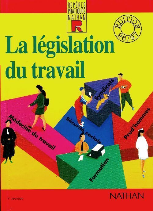 Livrenpoche : La législation du travail - Yvonne Jeaneau - Livre