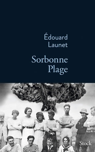 Livrenpoche : Sorbonne plage - Edouard Launet - Livre