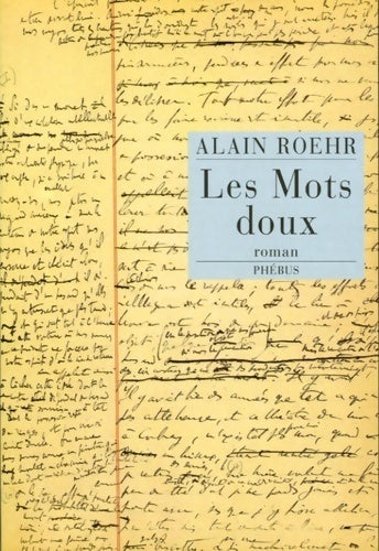 Livrenpoche : Les mots doux - Alain Roehr - Livre
