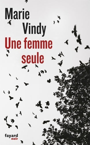 Livrenpoche : Une femme seule - Marie Vindy - Livre