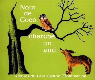 Noix de coco cherche un ami - May D'Alençon - Livre