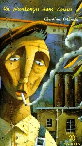 Livrenpoche : Un printemps sans cerises - Christian Grenier - Livre