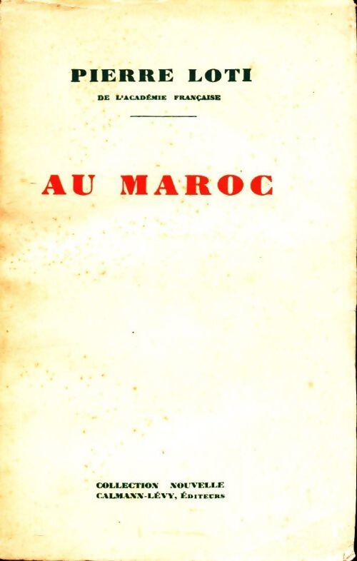 Au Maroc - Pierre Loti - Livre