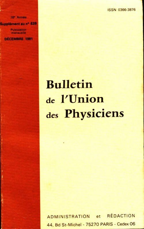 Livrenpoche : Bulletin de l'union des physiciens n°639 (supplément) - Collectif - Livre
