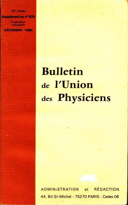 Livrenpoche : Bulletin de l'union des physiciens n°629 (supplément) - Collectif - Livre