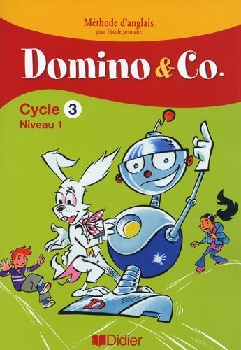 Livrenpoche : Domino and co cycle 3 niveau 1 - fichier - Corinne Marchois - Livre