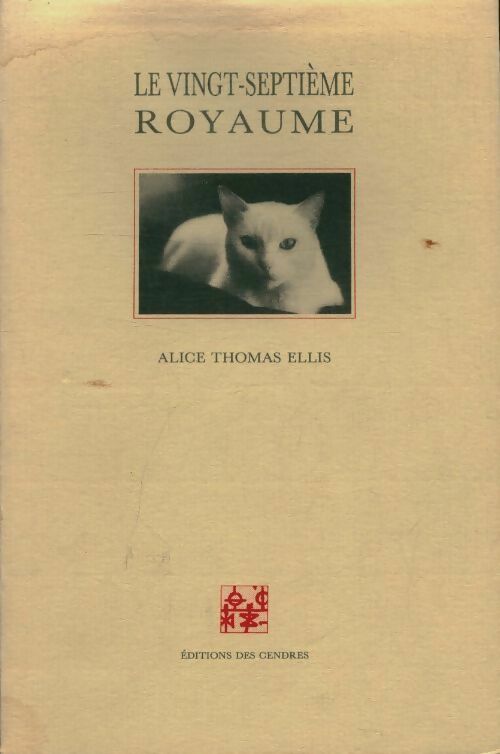 Livrenpoche : Le vingt-septième royaume - Alice Thomas Ellis - Livre