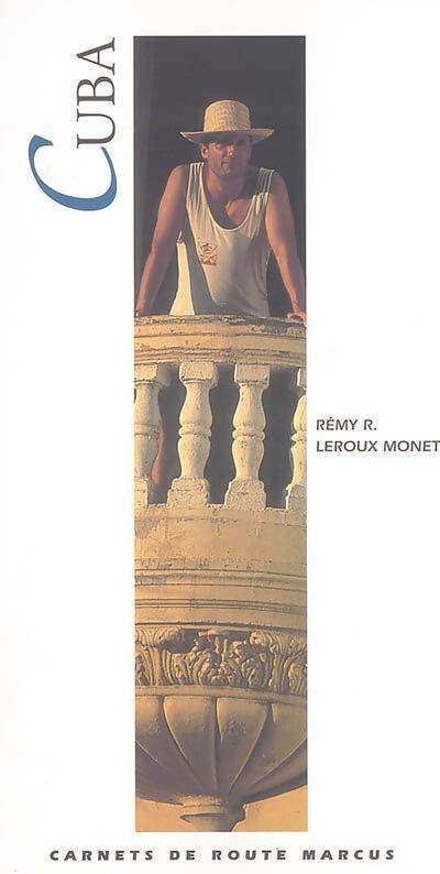 Livrenpoche : Cuba - Rémy R. Leroux-Monet - Livre