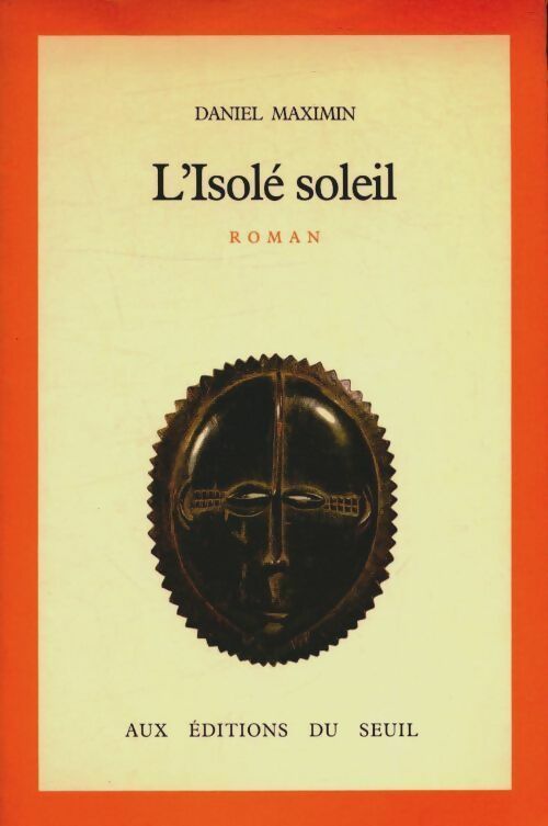 Livrenpoche : L'Isolé soleil - Daniel Maximin - Livre