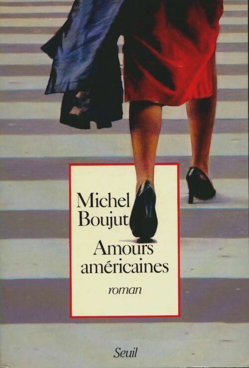 Amours américaines - Michel Boujut - Livre