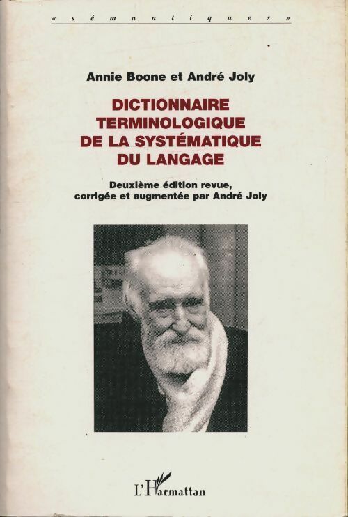 Livrenpoche : Dictionnaire terminologique de la systématique du langage - André Joly - Livre