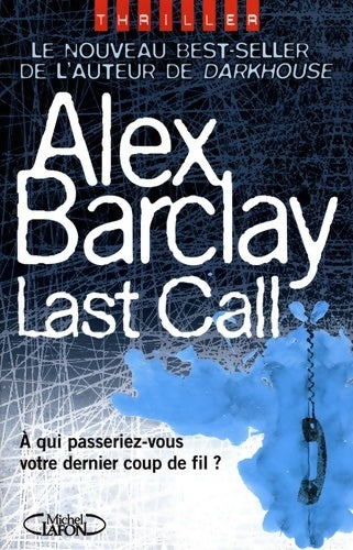 Livrenpoche : Last call - Alex Barclay - Livre