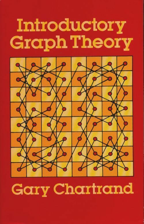Introductory Graph Theory - Gary Chartrand -  Dover Publications GF - Livre