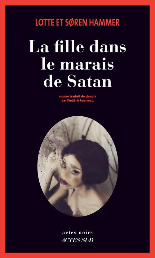 La fille dans le marais de satan - Søren Hammer - Livre