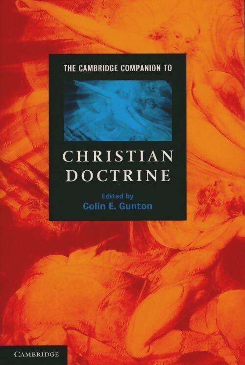 Livrenpoche : The Cambridge companion to Christian doctrine - Colin E. Gunton - Livre